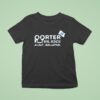 Porter Bail Bonds In A Jam Better Call Porter T Shirt