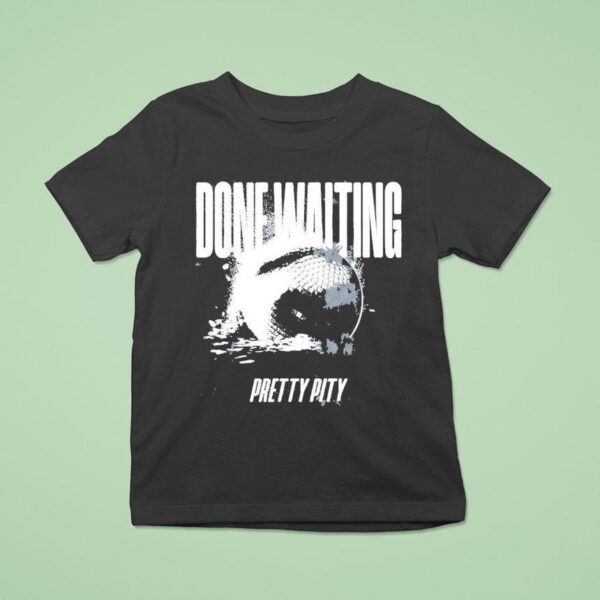 Pretty Pity Done Waiting Disco Ball T Shirt