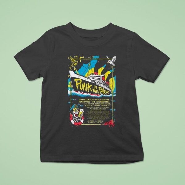 Punk In The Park Berth In San Pedro Show October T Shirt