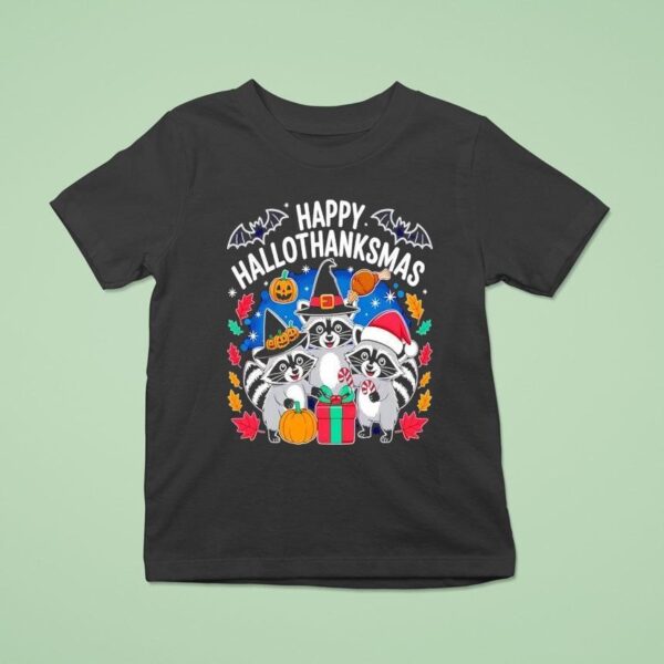 Raccoon Happy Hallothanksmas T Shirt