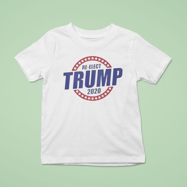 Re Elect Trump T Shirt