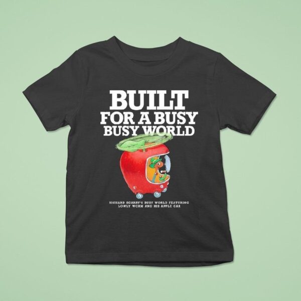 Richard Scarry Busy World Featuring Lowly Worm And His Apple Car Built For A Busy Busy World T Shirt