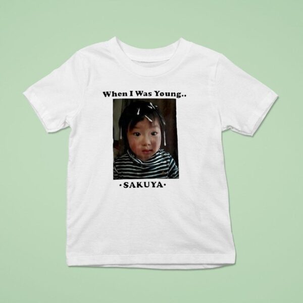 Sakuya When I Was Young Photo T Shirt