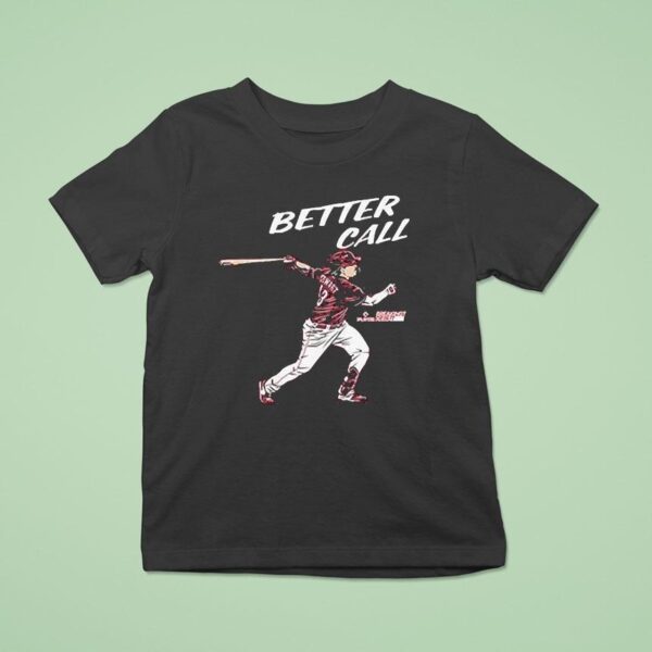 Sal Stewart Better Call Sal T Shirt