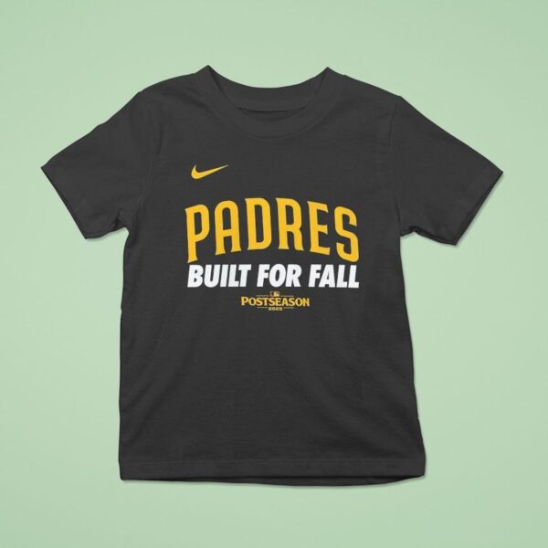 San Diego Padres Built For Fall Post Season T Shirt