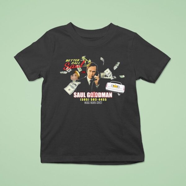 Saul Goodman Better Call Saul Now T Shirt