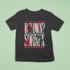 Sorry X Rudwn I Got A Taste And I Was Obsessed My Love Is So Deep I Would Love You To Death Rose T Shirt