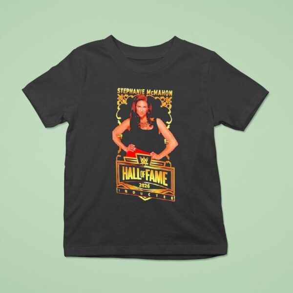 Stephanie Mcmahon Wwe Hall Of Fame T Shirt