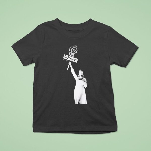 Sunday The Less The Merrier T Shirt