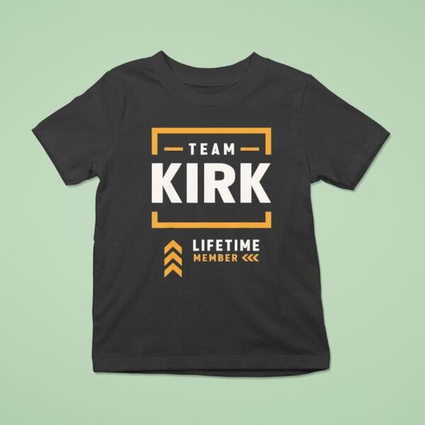Team Kirk Lifetime Member T Shirt