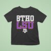 Texas Am Aggies Btho Lsu T Shirt