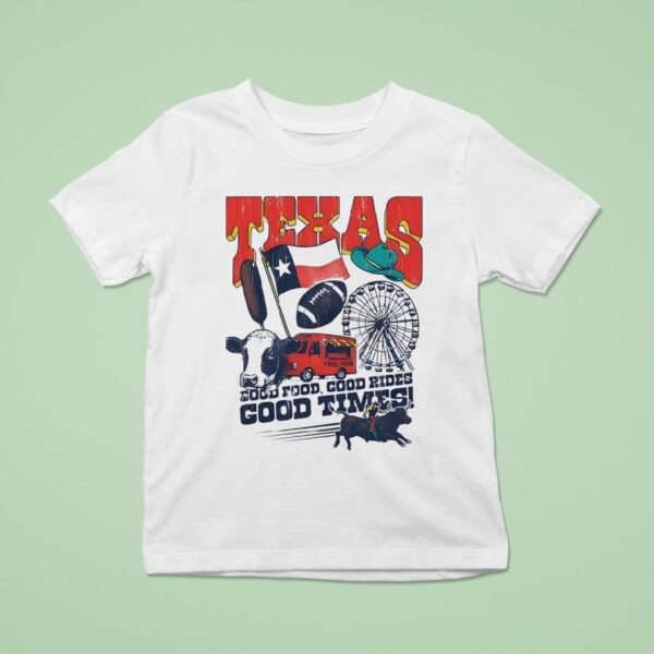 Texas Oatmeal Good Food Good Rides Good Times T Shirt
