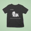 The Funeral Party Whirr No Dream Is Ever Just A Dream T Shirt