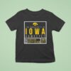 The University Of Iowa Hawkeyes Est Eighn Forty Seven Iowa City T Shirt