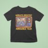 Tom Matt World S Greatest Announce Team Tv T Shirt