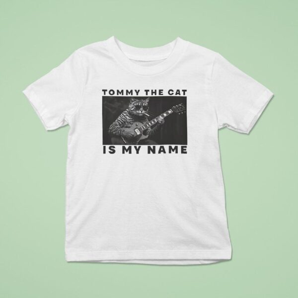 Tommy The Cat Is My Name Playing Guitar T Shirt
