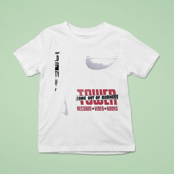 Tower Going Out Of Business Records Video Books It S The End Of The World T Shirt