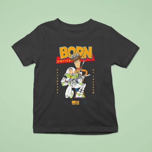 Toy Story Buzz N Woody Defenders Of Freedom Born United T Shirt