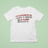 Tripping Daisy T Shirt