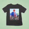 Trump Making America Safe Again T Shirt
