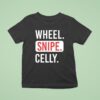 Wheel Snipe Celly T Shirt