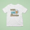 When We Lose We Booze Miami Dolphins T Shirt