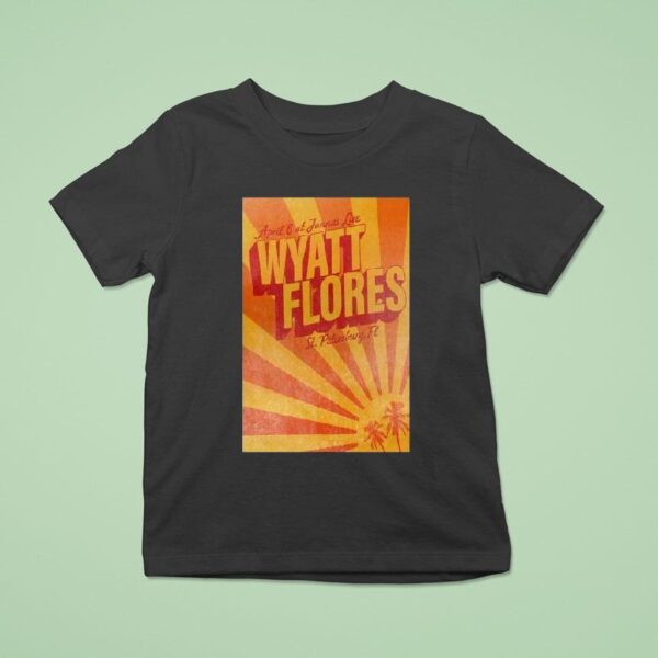 Wyatt Flores St Petersburg Fl Even T Shirt