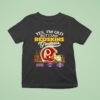 Yes I M Old But I Saw Washington Redskins Greatness Super Bowl City Skyline T Shirt