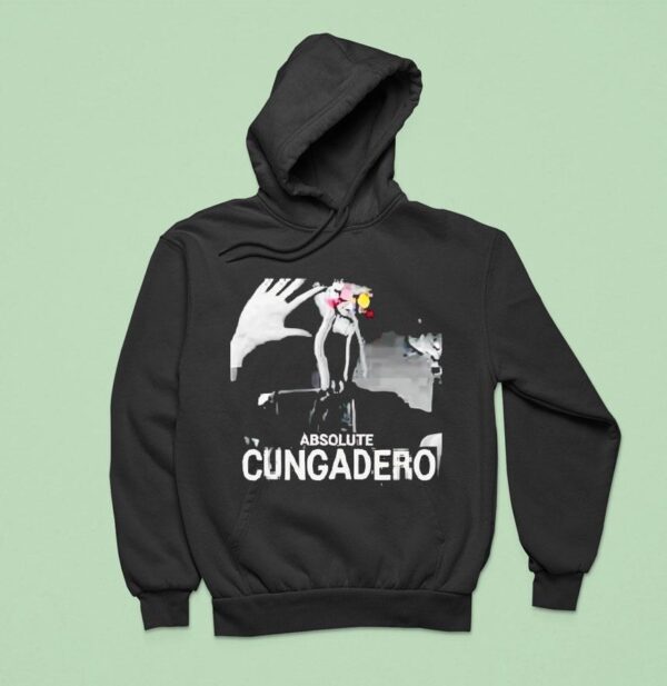 Absolute Cungadero Hoodie