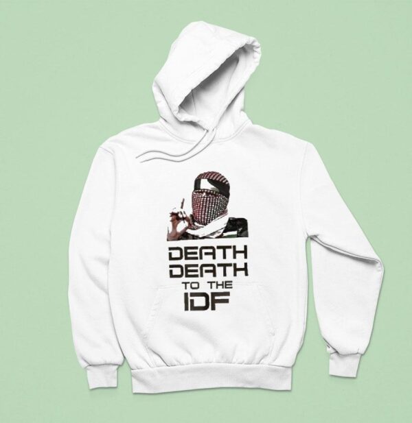 Abu Ubaida Death Death To The Idf Hoodie