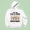 Are You Fall O Ween Directions Ghost Teacher Halloween Hoodie