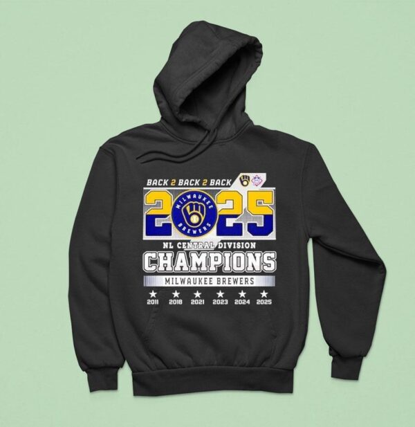 Back Back Back Milwaukee Brewers Nl Central Division Champions Hoodie