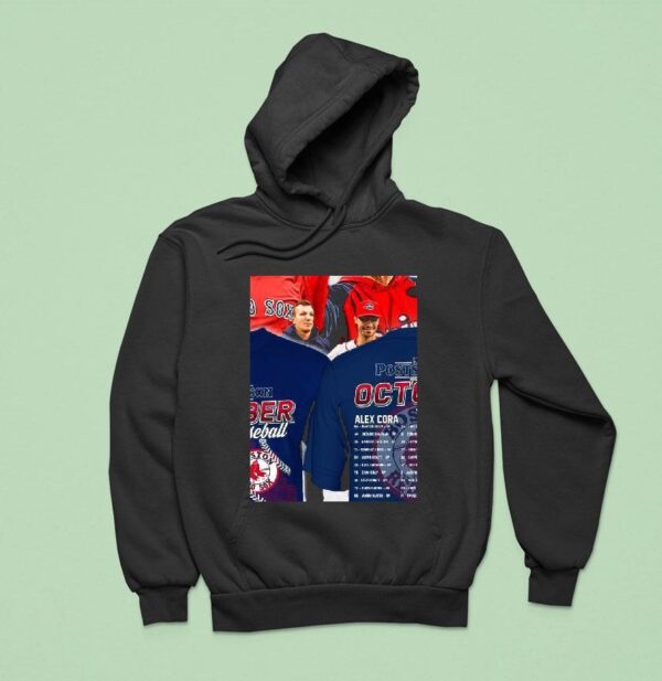 Boston Red Sox October Baseball Mlb Postseason Alex Cora Masco Hoodie