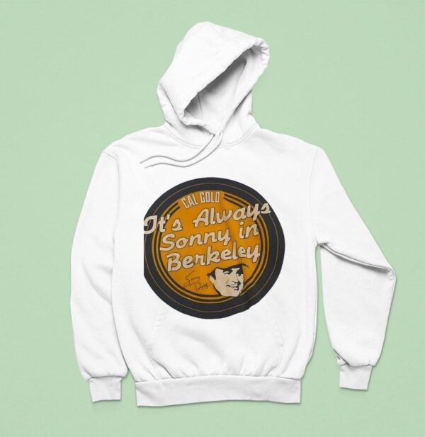 Cal Gold It S Always Sonny In Berkeley Hoodie