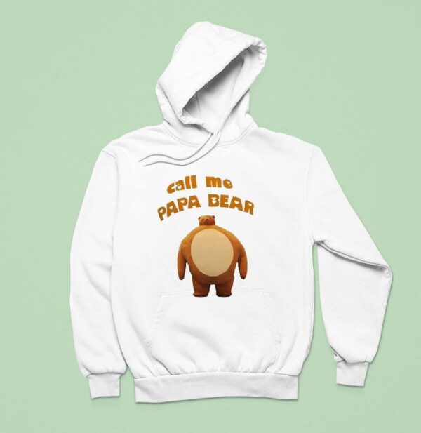 Call Me Papa Bear Hoodie