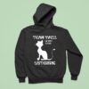 Cat Yeah Well I M Not Even Listening Hoodie