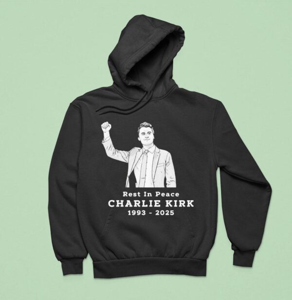 Charlie Kirk Rest In Peace Portrai Hoodie