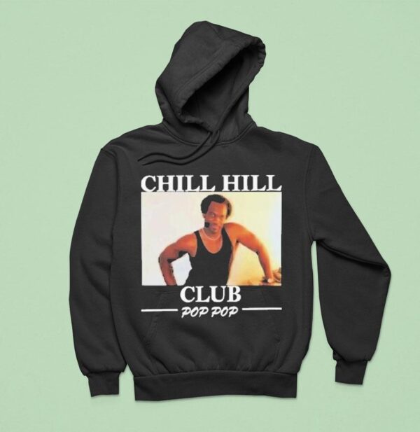 Chill Hill Club Pop Pop Hoodie