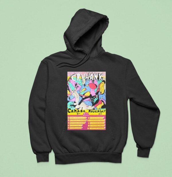 Crywank Canada November Tour Hoodie