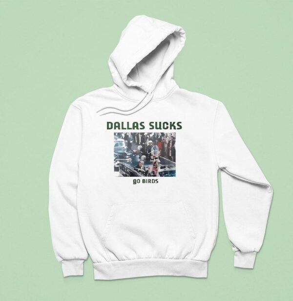 Dallas Sucks Go Birds Photo Hoodie