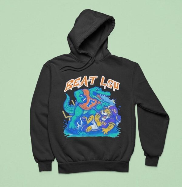 Florida Gators Beat Lsu Tigers Football Hoodie