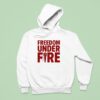 Freedom Under Fire Charlie Kirk Hoodie