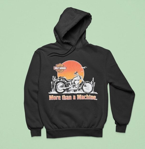 Harley Davidson Motor Cycles More Than A Machine Sunse Hoodie