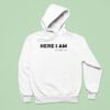 Here I Am Exodus Hoodie