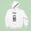 I M Not Lazy I M On Save Energy Mode Hoodie