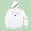 I Was Autistic Before It Was Cool Hoodie