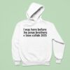 I Was Here Before The Jonas Brothers X Sos Collab Hoodie