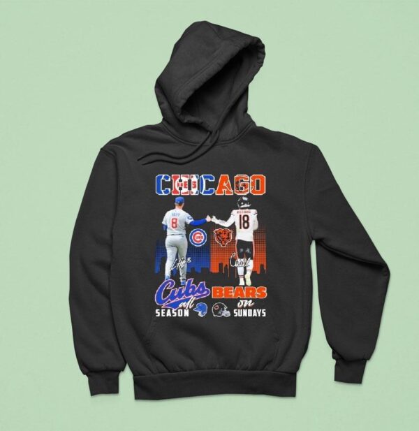 Ian Happ X Caleb Williams Chicago Cubs All Season Chicago Bears On Sundays Signatures Hoodie