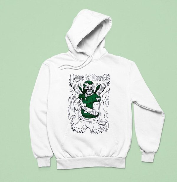 Jalen Hurts Love Hurts Philadelphia Eagles Phillies Hoodie