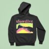 Late S Slowdive Hoodie